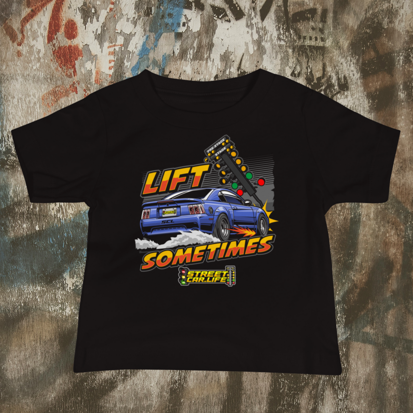 Lift Sometimes Streetcar Life Baby T-Shirt